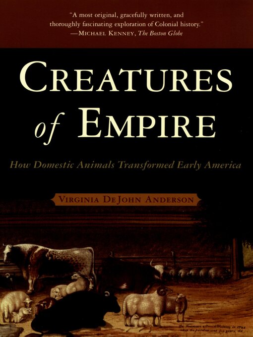 Title details for Creatures of Empire by Virginia DeJohn Anderson - Available